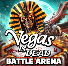 Vegas Is Dead: Battle Arena
